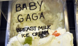 "Baby Gaga" Breast Milk Ice-Cream
