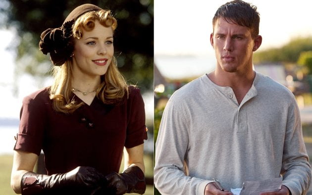 McAdams and Tatum in Nicholas Sparks' two favorite novels "The Notebook" and "Dear John" McAdams and Tatum in Nicholas Sparks' two favorite novels "The Notebook" and "Dear John"